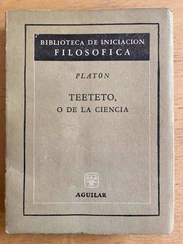 Teeto, O De La Ciencia - Platon (f3)