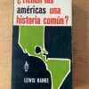 ¿tienen Las Americas Una Historia Comun? - Hanke, Lewis (b6)
