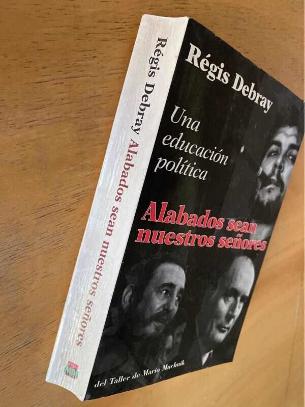 Alabados Sean Nuestros Señores- Debray, Regis (j1) - Image 4