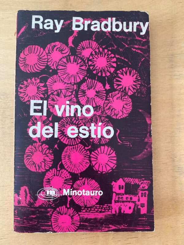 El Vino Del Estio - Bradbury, Ray