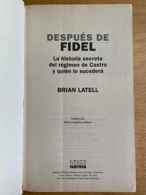 Despues De Fidel, Regimen De Castro - Latell (j2) - Image 2