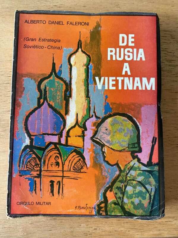 De Rusia A Vietnam - Faleroni, Alberto Daniel (o5)