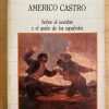 Sobre El Nombre Y El Quien De Los Españoles - Castro (j1)