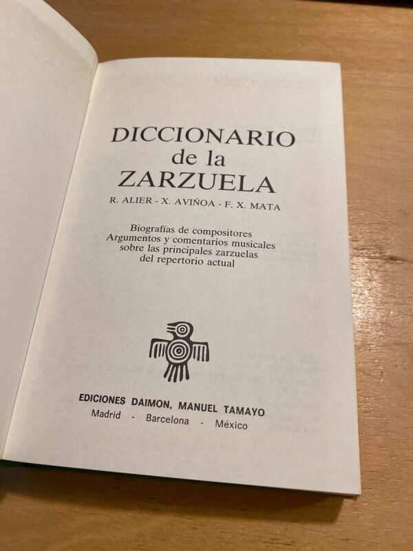 Diccionario De La Zarzuela - Alier; Aviñoa; Mata (o2) - Image 2