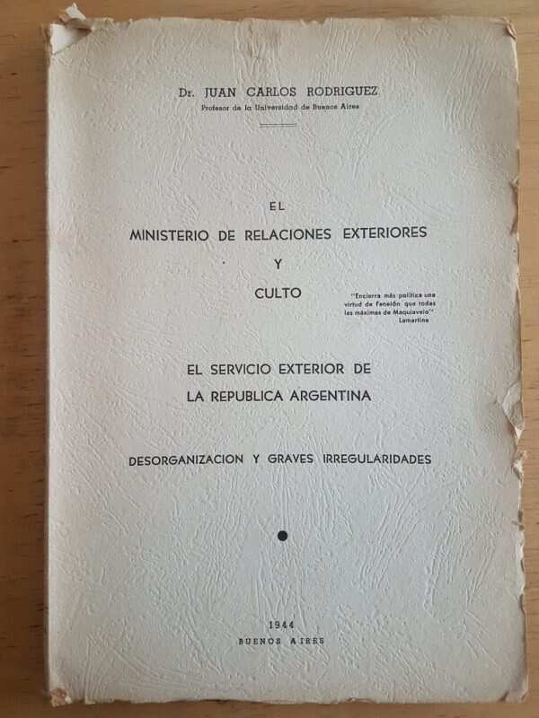 El Ministerio d Relaciones Exteriores Y Culto- Rodriguez (f7