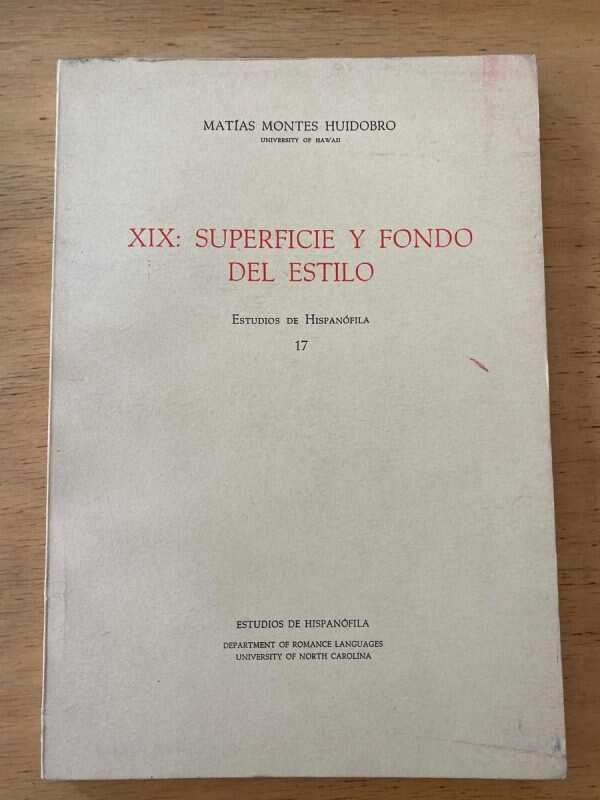 Xix: Superficie Y Fondo Del Estilo - Montes Huidobro (c3)