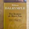 Tras Los Pasos De Marco Polo - Dalrymple, William (k6)