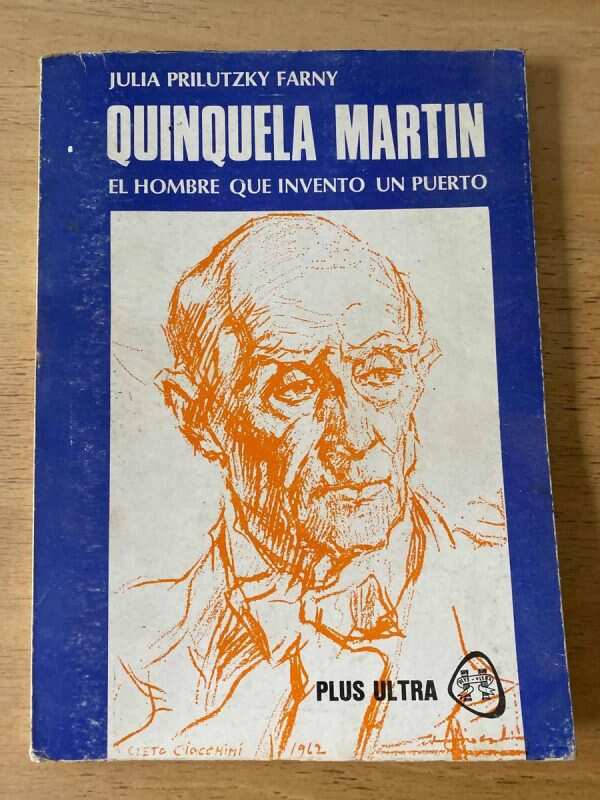 Quinquela Martin El Hombre Que Invento Un Pu- Prilutzky (p5)
