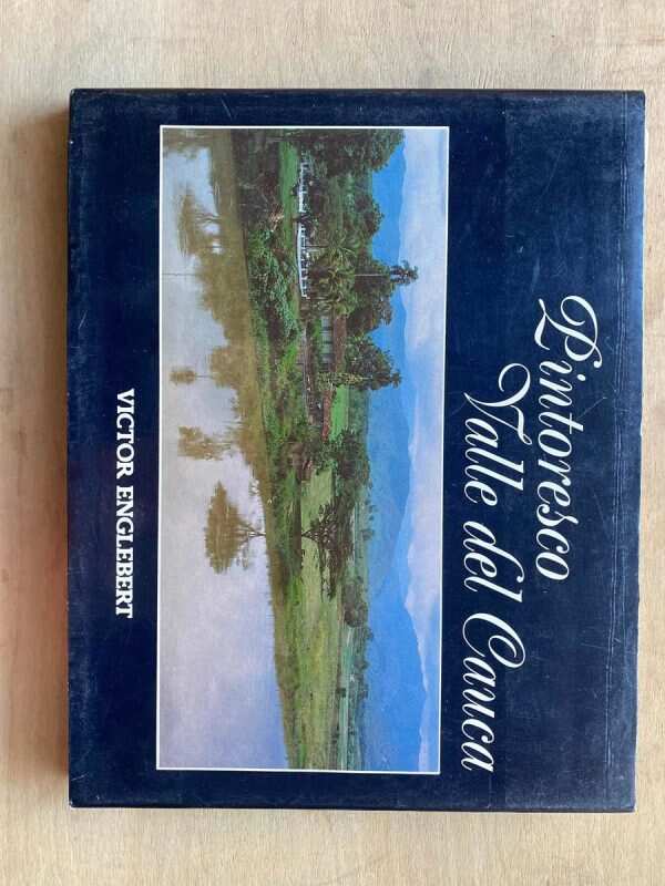 Pintoresco Valle Del Cauca - Englebert, Victor (A4)