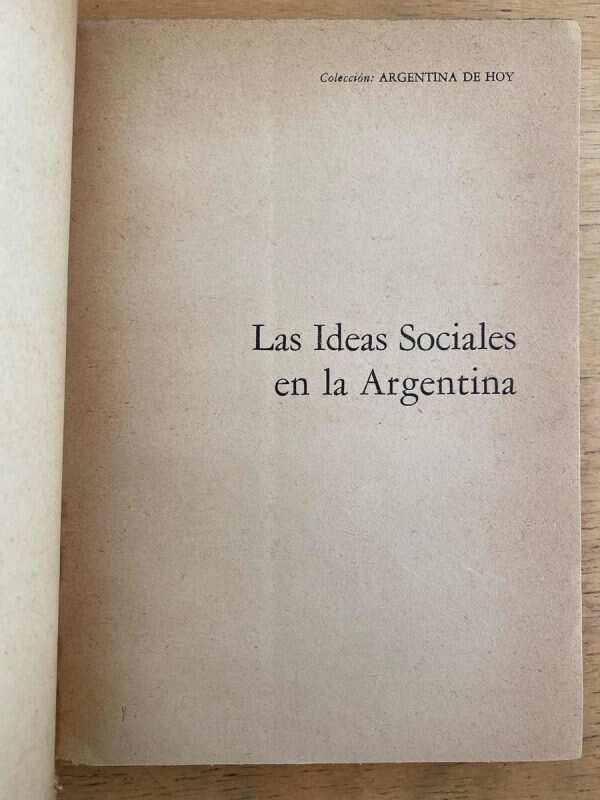 Las Ideas Sociales En La Argentina - Lombardi, Carlos (j1) - Image 2