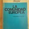 La Comunidad Europea (vista Desde La Barrera) - Mayne (k3)