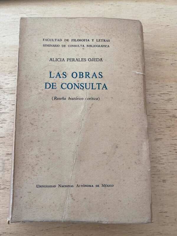 Las Obras De Consulta - Perales Ojeda, Alicia (Y4)