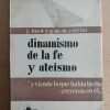 Dinamismo De La Fe Y Ateismo - Loew, J.; Cottier, G.m. (i1)