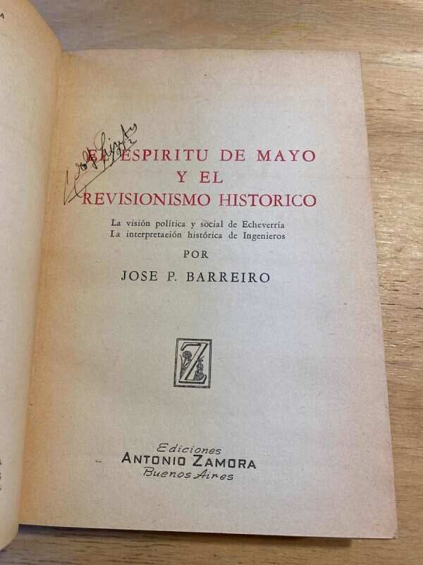 El Espiritu De Mayo Y El Revisionismo Histor - Barreiro (t3) - Image 2