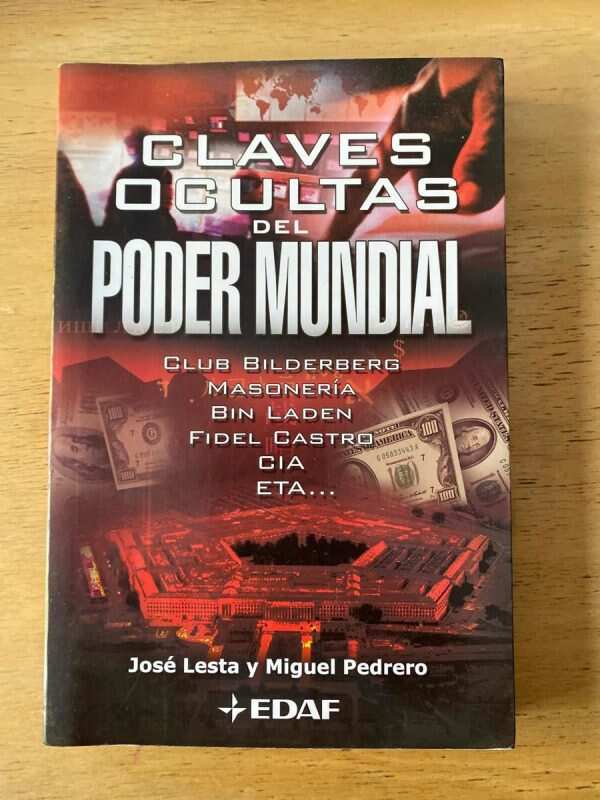 Claves Ocultas Del Poder Mundial. - Lesta; Pedrero (c2)