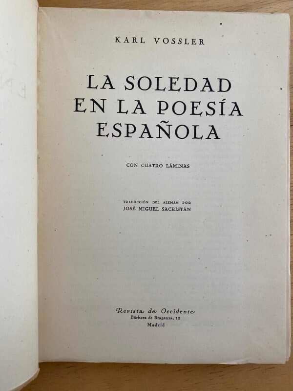 La Soledad En La Poesia Española - Vossler, Karl (h4) - Image 2