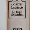 La Linea De Sombra - Conrad, Joseph (i5) - Image 2