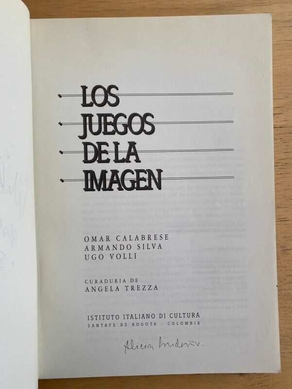 Los Juegos De La Imagen - Calabrese; Silva; Volli (F1) - Image 2