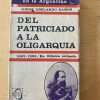 Del Patriciado A La Oligarquia 1862 - 1904 - Ramos (d4)