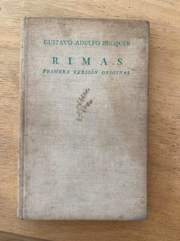 Rimas, Primera Version Original - Becquer, Gustavo A (W1)