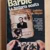Barbie, La Historia Oculta - De Hoyos, Ladislas (M2)