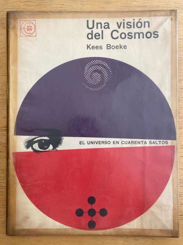 Una Vision Del Cosmos - Boeke, Kees (k4)