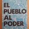 El Pueblo Al Poder - Garcia Della Costa, Fernando (i1)