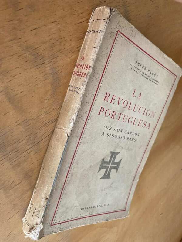 La Revolucion Portuguesa de Don Carlos A Sidonio- Pabon (k4) - Image 4