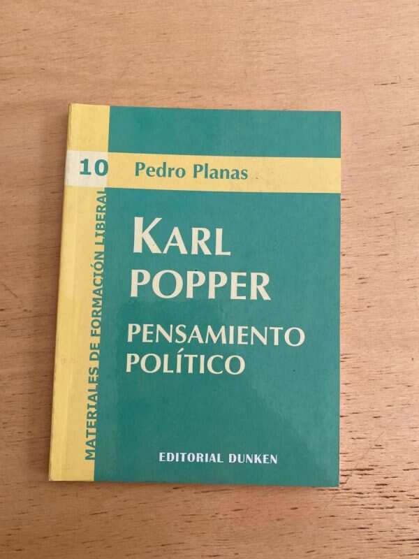 Karl Popper. Pensamiento Politico - Planas, Pedro (s2)