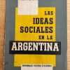 Las Ideas Sociales En La Argentina - Lombardi, Carlos (j1)