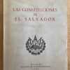 Las Constituciones De El Salvador - Gallardo, Ricardo (g7)