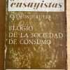 Elogio De La Sociedad De Consumo - Ruyer, Raymond (g1)