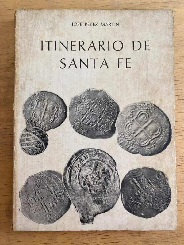 Itineraio De Santa Fe - Perez Martin, Jose (j2)