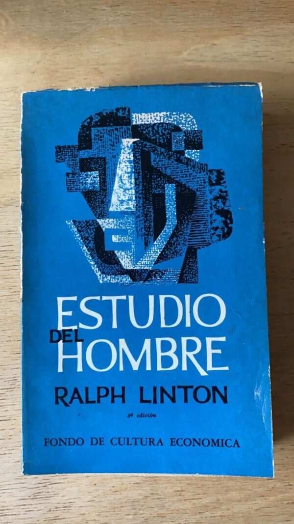 Estudio Del Hombre - Linton, Ralph (R1)