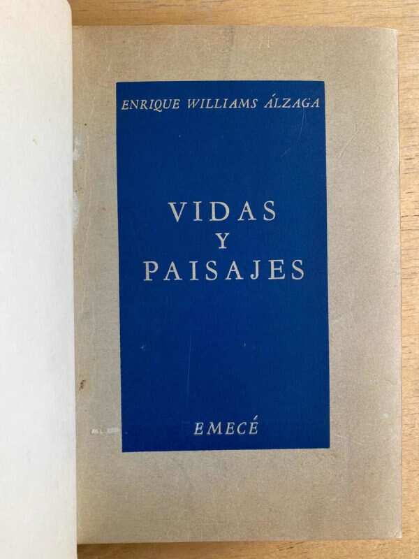 Vidas Y Paisajes - Williams Alzaga, Enrique (G3)