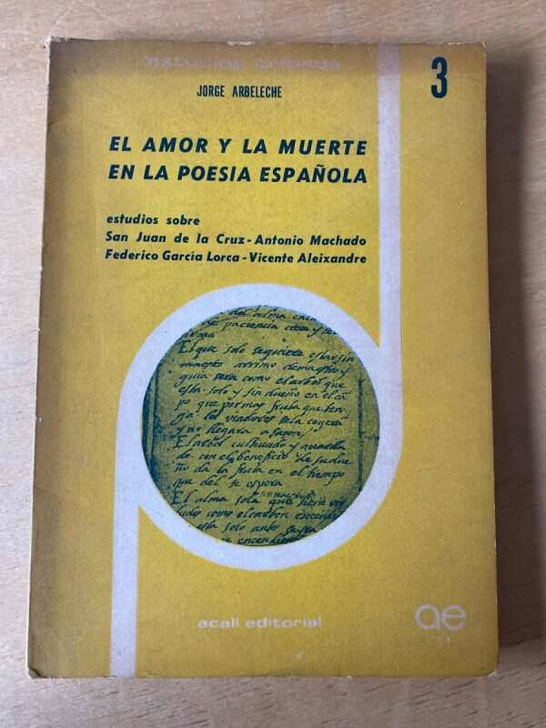 El Amor Y La Muerte En La Poesia Española - Arbeleche (C5)