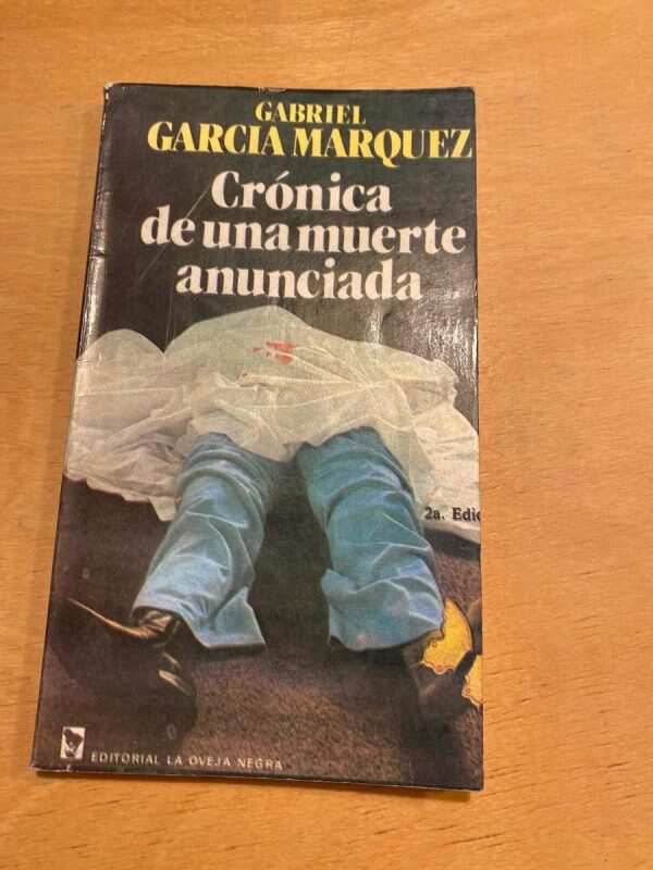 Cronica De Una Muerte Anunciada - Garcia Marquez (o2)