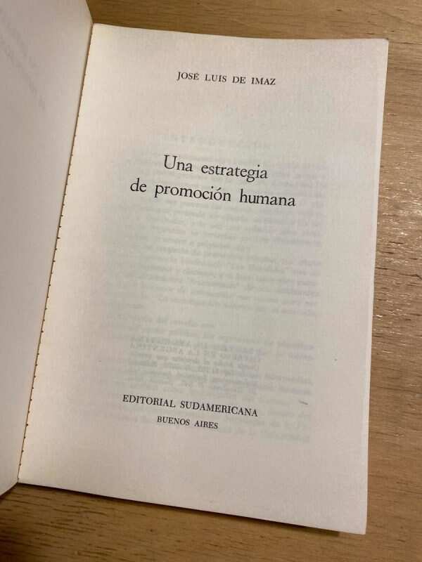 Una Estrategia De Promocion Humana - De Imaz, Jose Luis (u5) - Image 2
