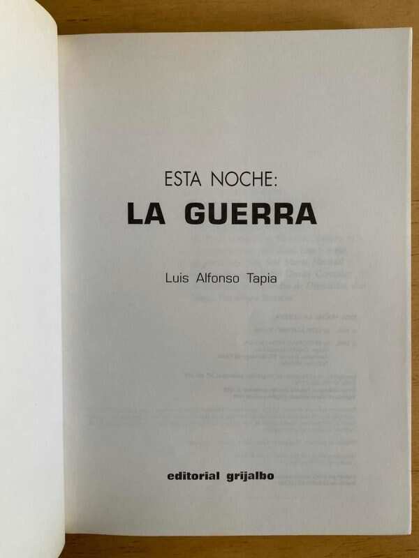 Esta Noche: La Guerra - Tapia, Luis Alfonso (j5) - Image 2