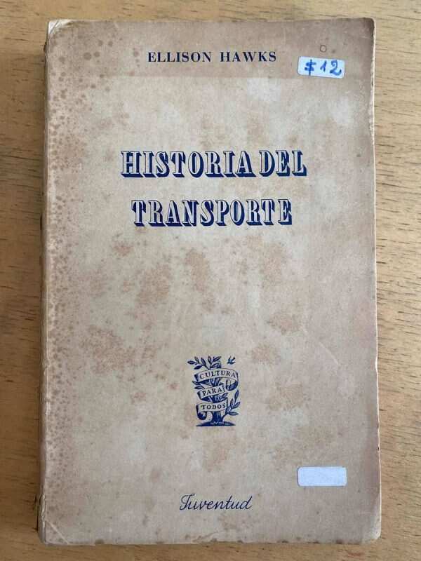 Historia Del Transporte - Hawks, Ellison (h3)
