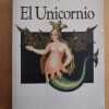 El Unicornio - Mujica Lainez, Manuel (i1)