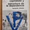 Desarrollo Capitalista Y Estructura De La Depen- Alvarez (i1