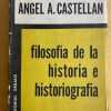 Filosofia De La Historia E Historiografia - Castellan (j3)