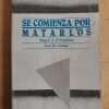 Se Comienza Por Matarlos - D`estefano; Galego (i6)