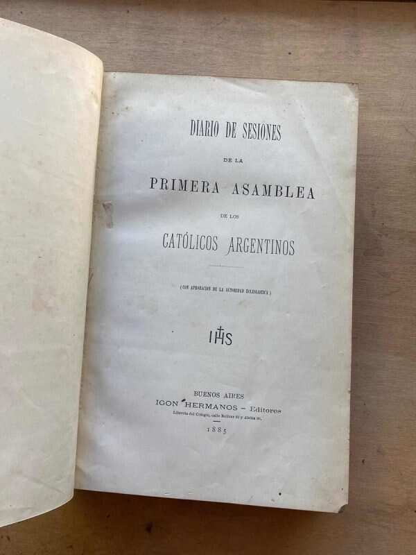 Diario De Sesiones De La Primera Asamblea Los Catolicos (w5) - Image 2