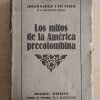 Los Mitos De La America Precolom- Bonilla Y San Martin (b6)