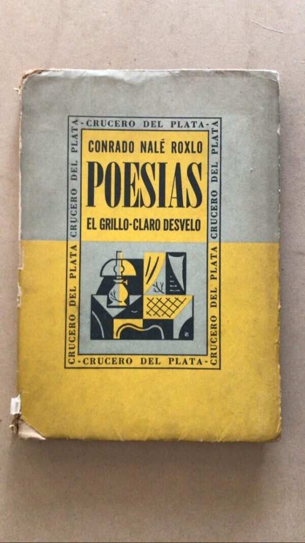 Poesias. El Grillo. Claro Desvelo - Nale Roxlo, Conrado (v3)