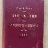 Viaje Politico Del Dr. B De Irigoyen Al Interior- Peña (bb1)