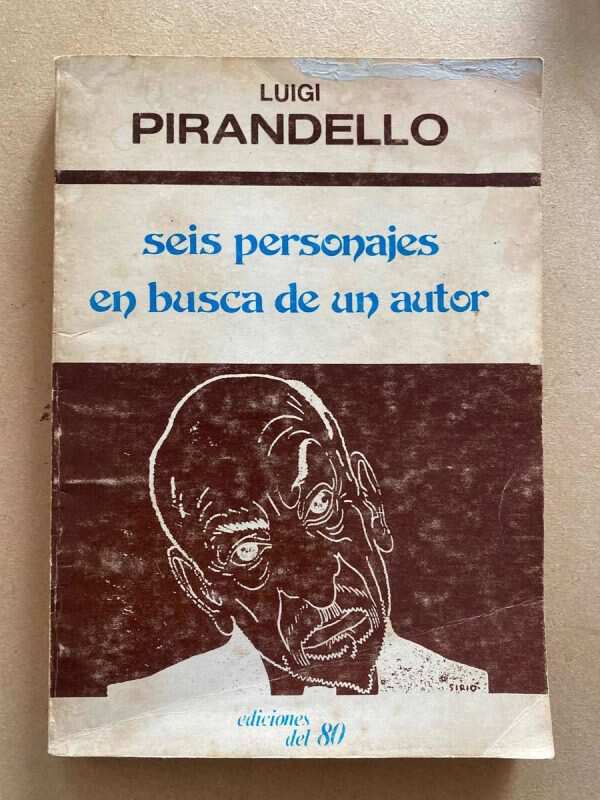 Seis Personajes En Busca De Un Autor - Pirandello, L. (s2)