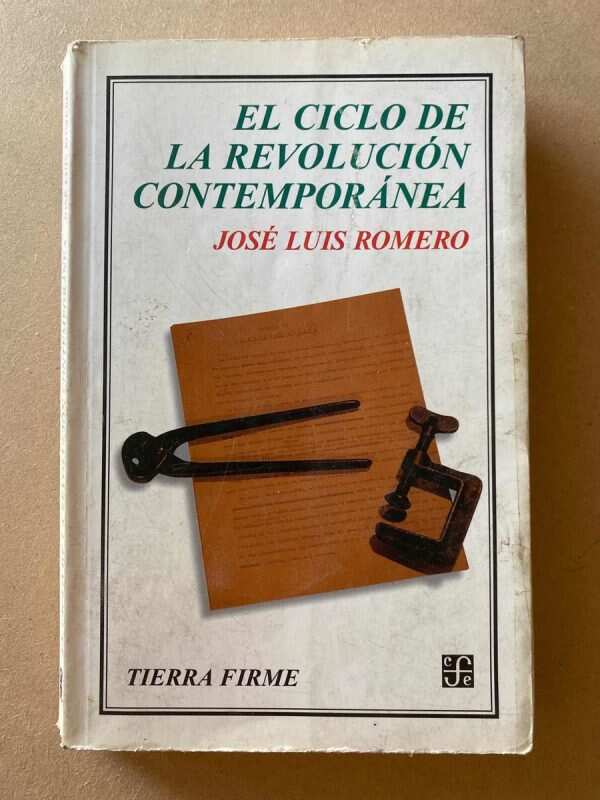 El Ciclo De La Revolucion Contemporanea - Romero (y1)
